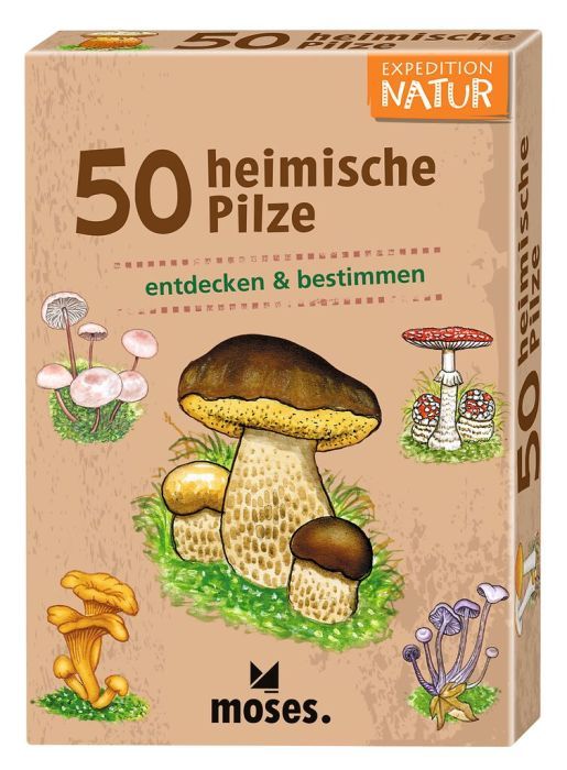 Expedition Natur 50 heimische Pilze